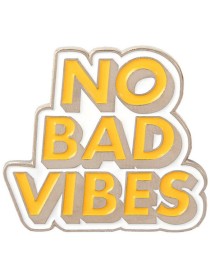 No Bad Vibes Enamel Pin